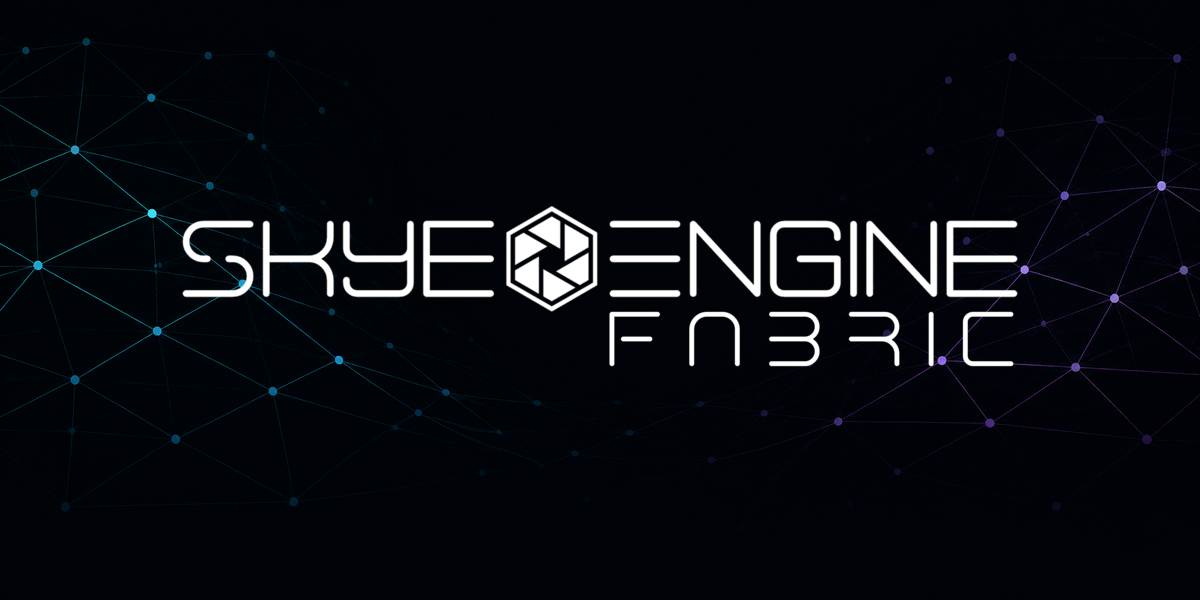 SkyeEngine Fabric